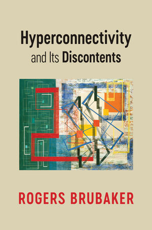 hyperconnectivity and its discontents book cover